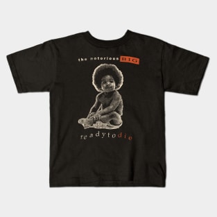 VINTAGE - Ready to Die Kids T-Shirt